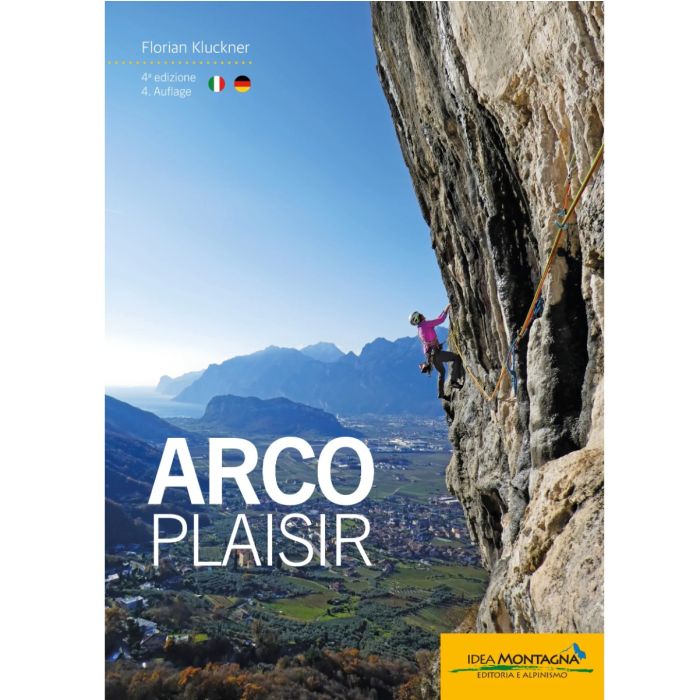 Idea Montagna Arco Plaisir 4th Edition climbing guide